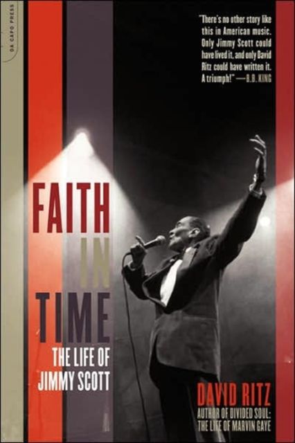 Faith In Time : The Life Of Jimmy Scott