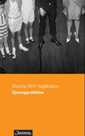 Gjenopprettelse : roman