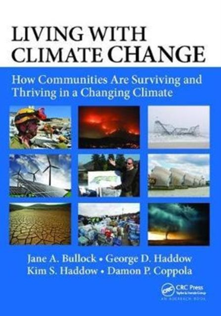 Living with Climate Change : How Communities Are Surviving and Thriving in a Changing Climate