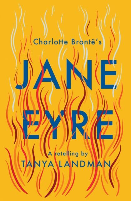 Charlotte Brontë's Jane Eyre : a retelling