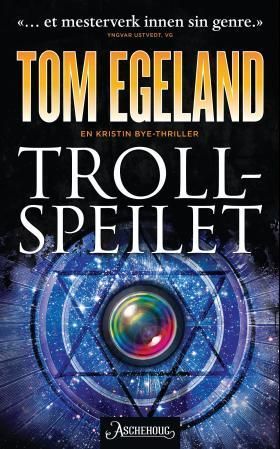 Trollspeilet : en Kristin Bye-thriller