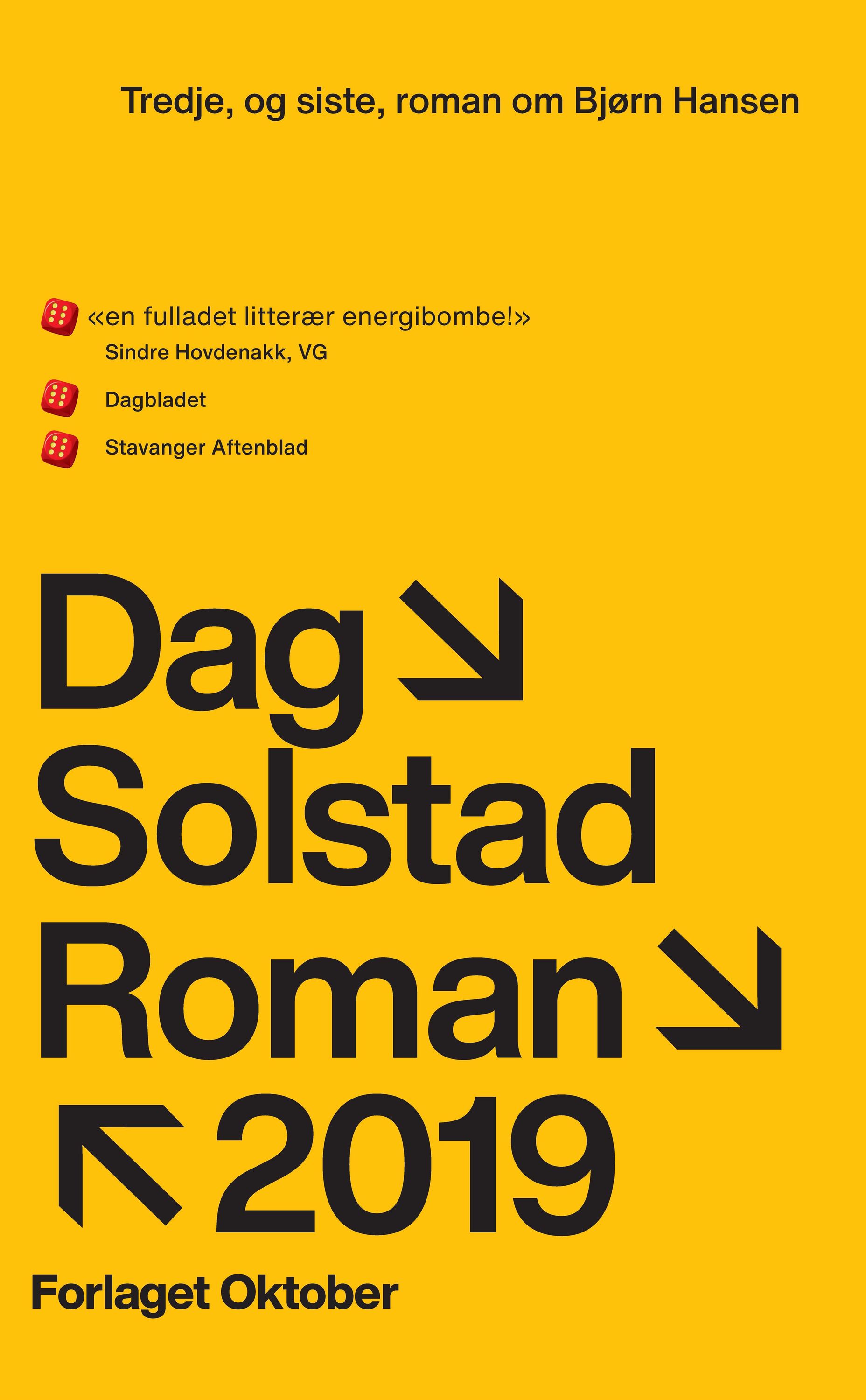 Tredje, og siste, roman om Bjørn Hansen : roman