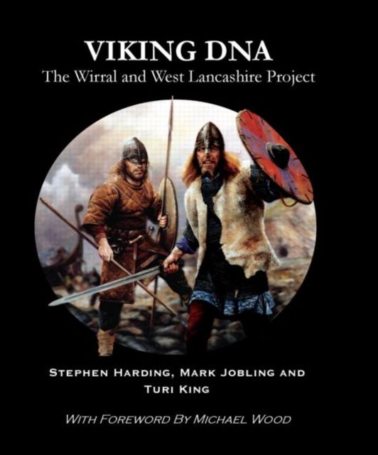 Forsidebilde av Viking DNA : The Wirral and West Lancashire Project
