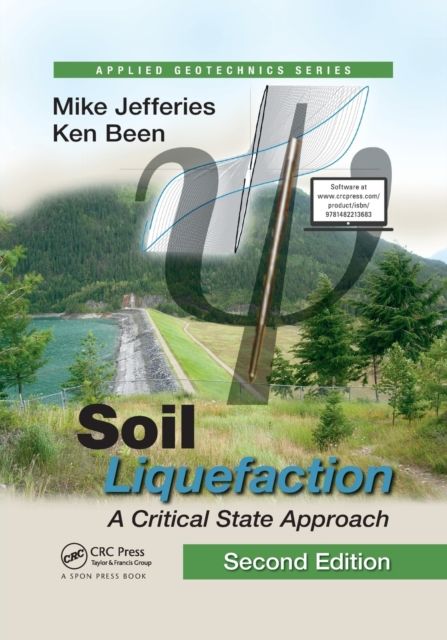 Soil Liquefaction : A Critical State Approach, Second Edition