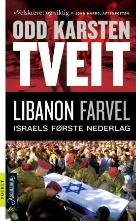 Libanon farvel : Israels første nederlag