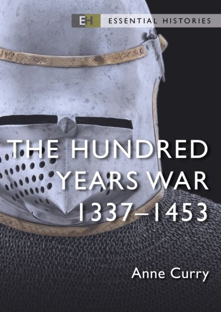 The Hundred Years War : 1337–1453