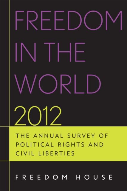 Forsidebilde av Freedom in the World 2012 : The Annual Survey of Political Rights and Civil Liberties