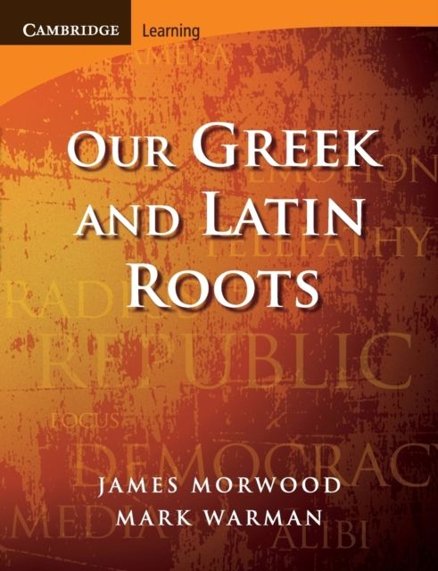 Our Greek and Latin Roots