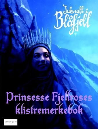 Julenatt i Blåfjell : prinsesse Fjellroses klistremerkebok