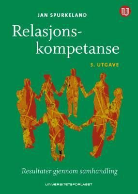 Relasjonskompetanse : resultater gjennom samhandling