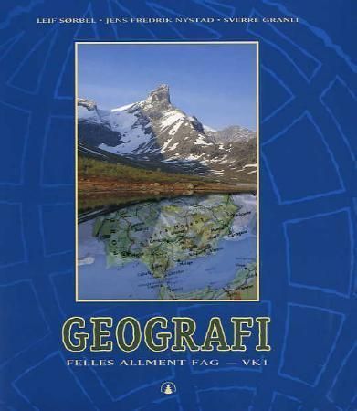 Geografi : felles allment fag - VK1