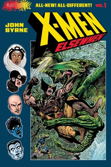 X-Men: Elsewhen (Volume 1 of 3)