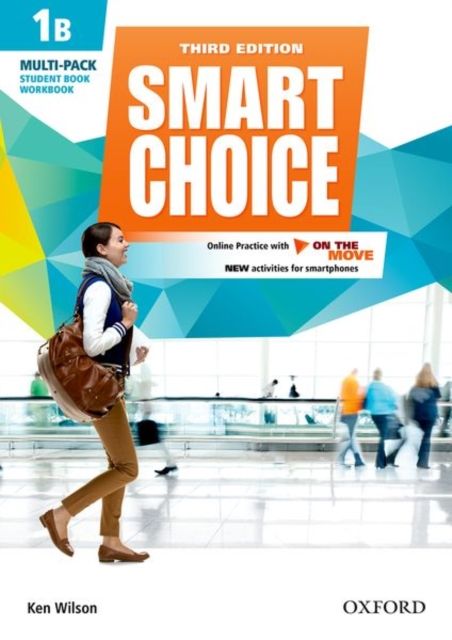 Smart Choice: Level 1: Multi-Pack B with Online Practice and On The Move : Smart Learning - on the page and on the move