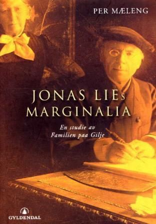 Jonas Lies marginalia : en studie av Familien paa Gilje
