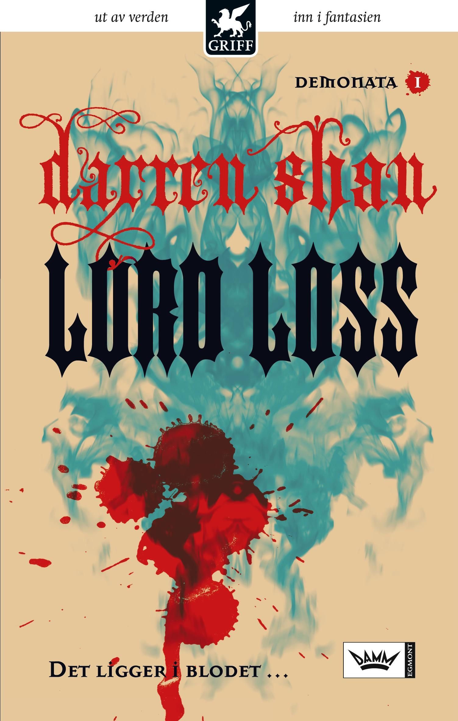 Lord Loss : det ligger i blodet-