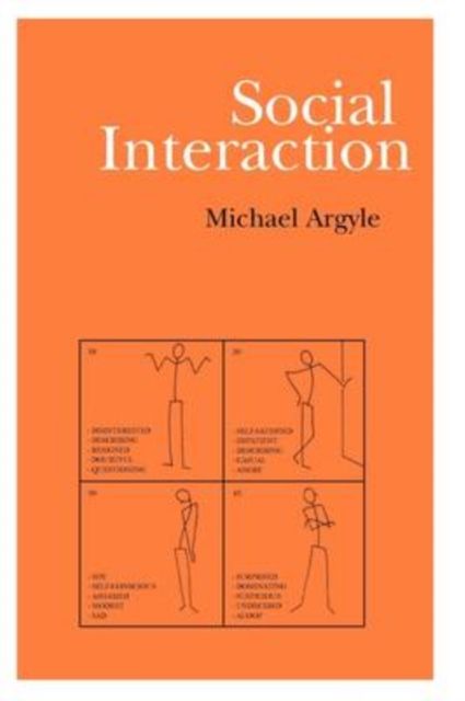 Social Interaction : Process and Products