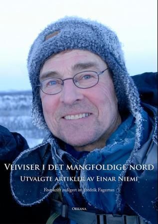 Forsidebilde av Veiviser i det mangfoldige nord : utvalgte artikler