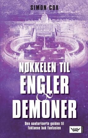 Nøkkelen til Engler & demoner : den uautoriserte guiden til faktaene bak fantasien