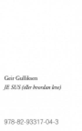 Je sus  (eller hvordan leve)