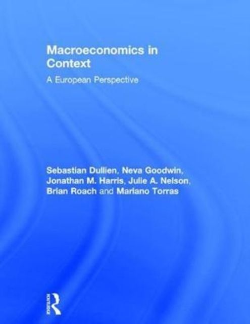 Macroeconomics in Context : A European Perspective