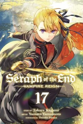 Seraph of the end : vampire reign. 17