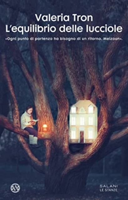 L'equilibrio delle lucciole : romanzo
