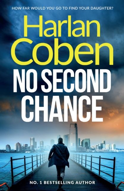 No Second Chance : From the Number One bestselling creator of the hit Netflix series Missing You