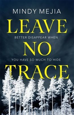 Leave No Trace : An unputdownable thriller packed with suspense and dark family secrets