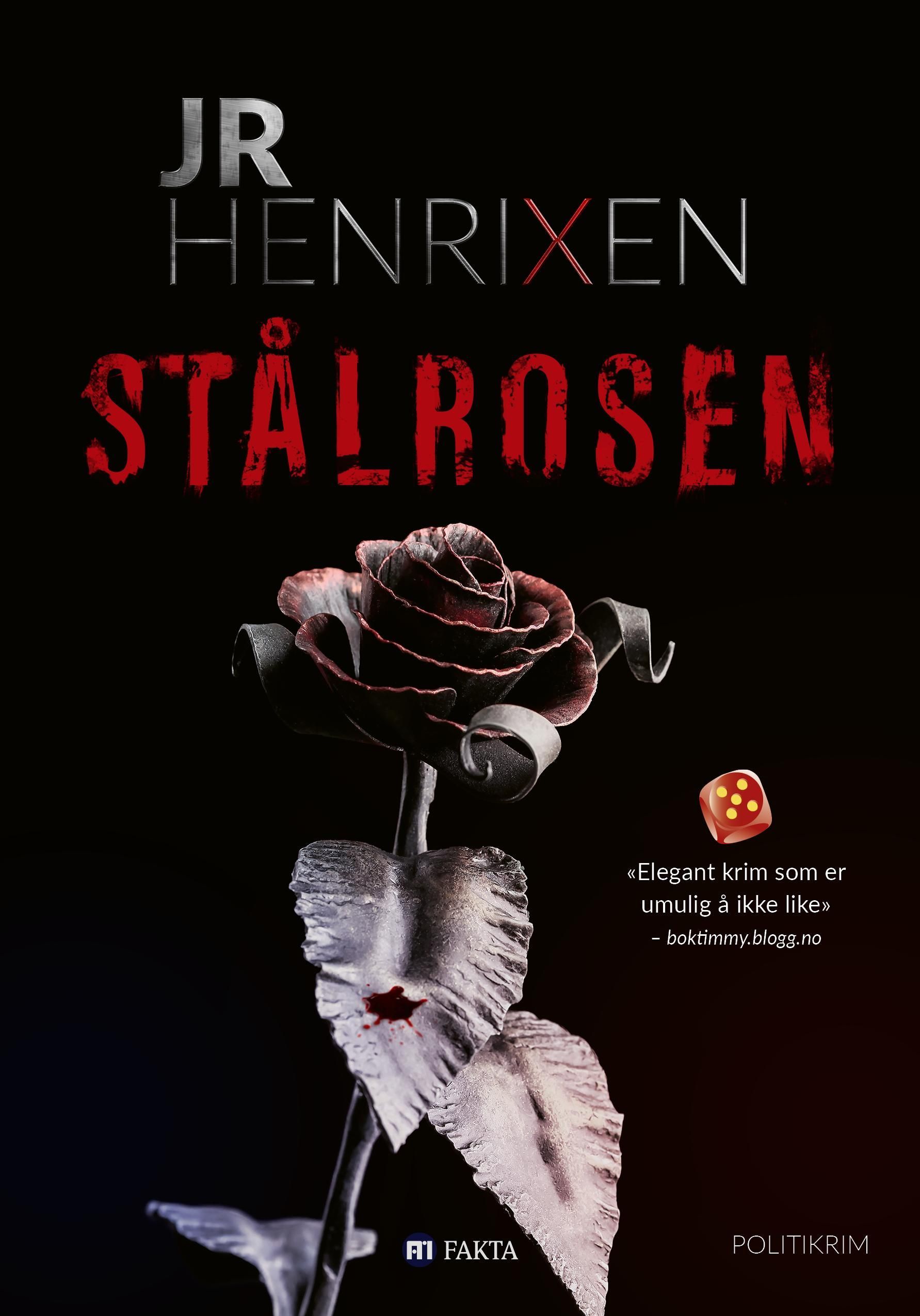 Stålrosen : politikrim
