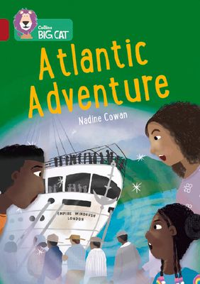 Atlantic Adventure : Band 14/Ruby