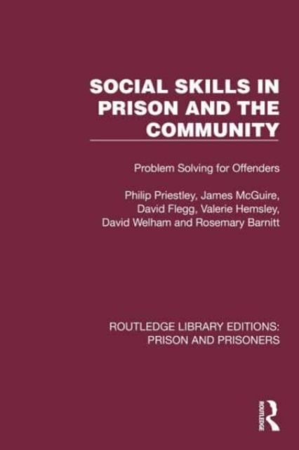 Social Skills in Prison and the Community : Problem-Solving for Offenders