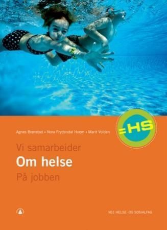 Forsidebilde av Om helse : vg1 helse- og sosialfag