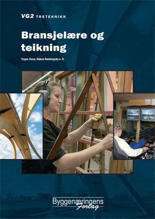 Bransjelære og teikning : vg2 treteknikk