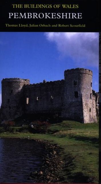 Pembrokeshire : The Buildings of Wales