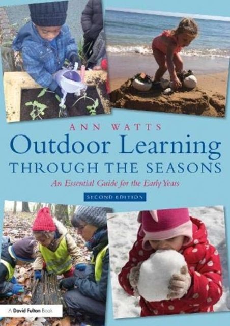 Forsidebilde av Outdoor Learning through the Seasons : An Essential Guide for the Early Years