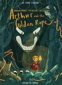 Arthur & the golden rope
