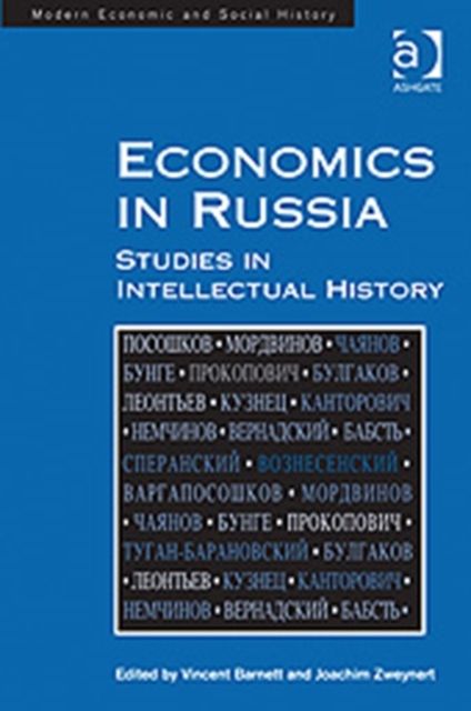 Economics in Russia : Studies in Intellectual History