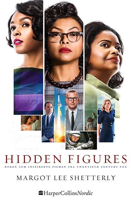 Hidden figures : boken som inspirerte filmen fra Twentieth Century Fox