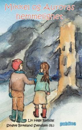 Mikkel og Auroras hemmelighet