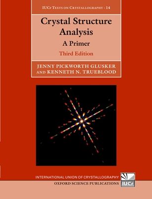 Crystal Structure Analysis : A Primer