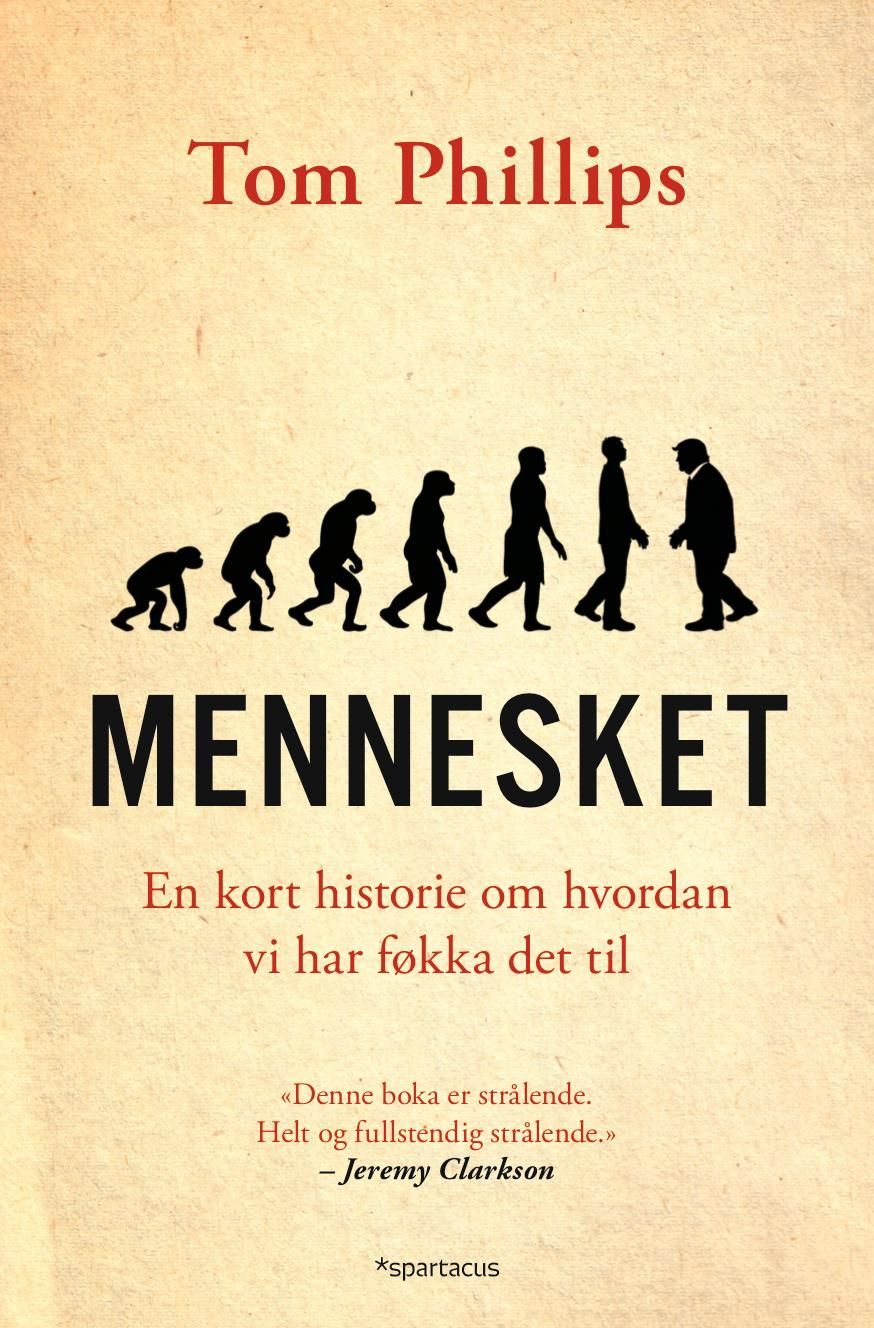 Mennesket : en kort historie om hvordan vi har føkka det til