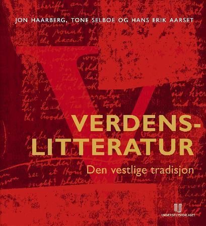 Verdenslitteratur : den vestlige tradisjonen