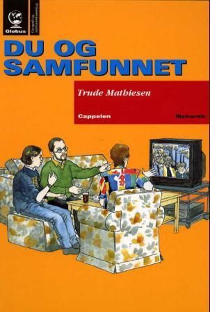 Globus : geografi og samfunnskunnskap : du og samfunnet