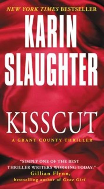 Kisscut : A Grant County Thriller