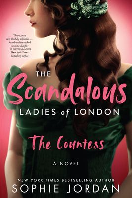 The Scandalous Ladies of London : The Countess