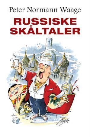 Russiske skåltaler : blandevann til vodka