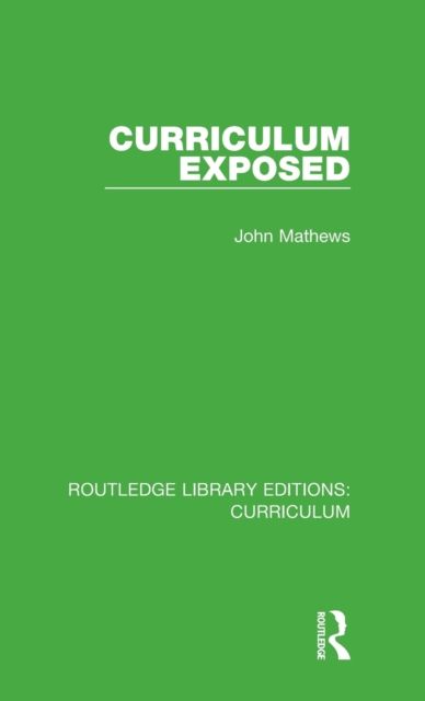 Curriculum Exposed