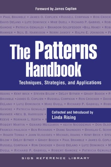 The Patterns Handbook : Techniques, Strategies, and Applications