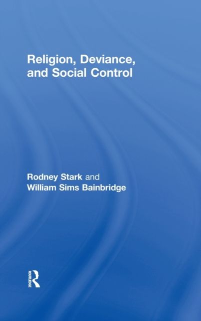 Religion, Deviance, and Social Control