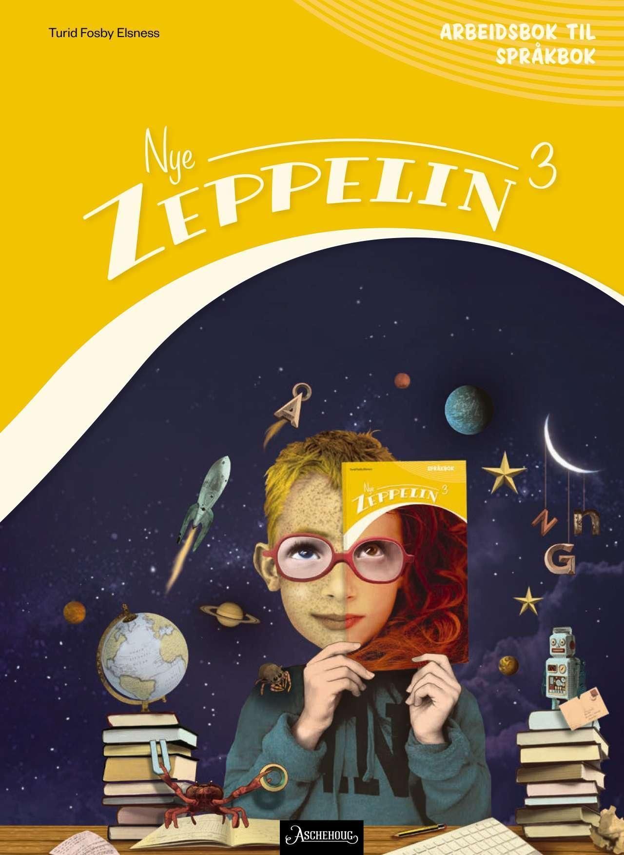 Nye Zeppelin 3 : norsk for barnetrinnet. Arbeidsbok til språkbok